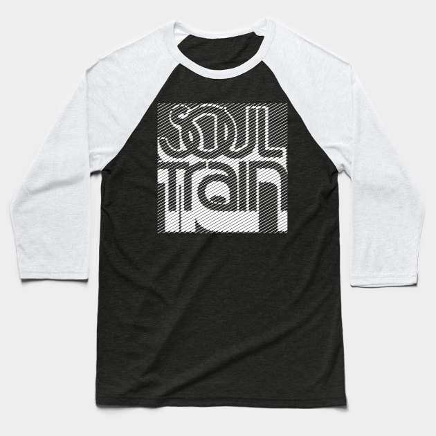 Soul train Baseball T-Shirt by SKL@records